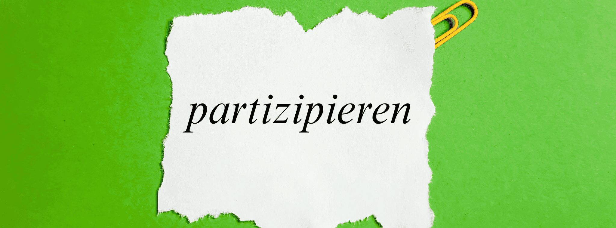 „Partizipieren“: Bedeutung, Verwendung und Beispiele