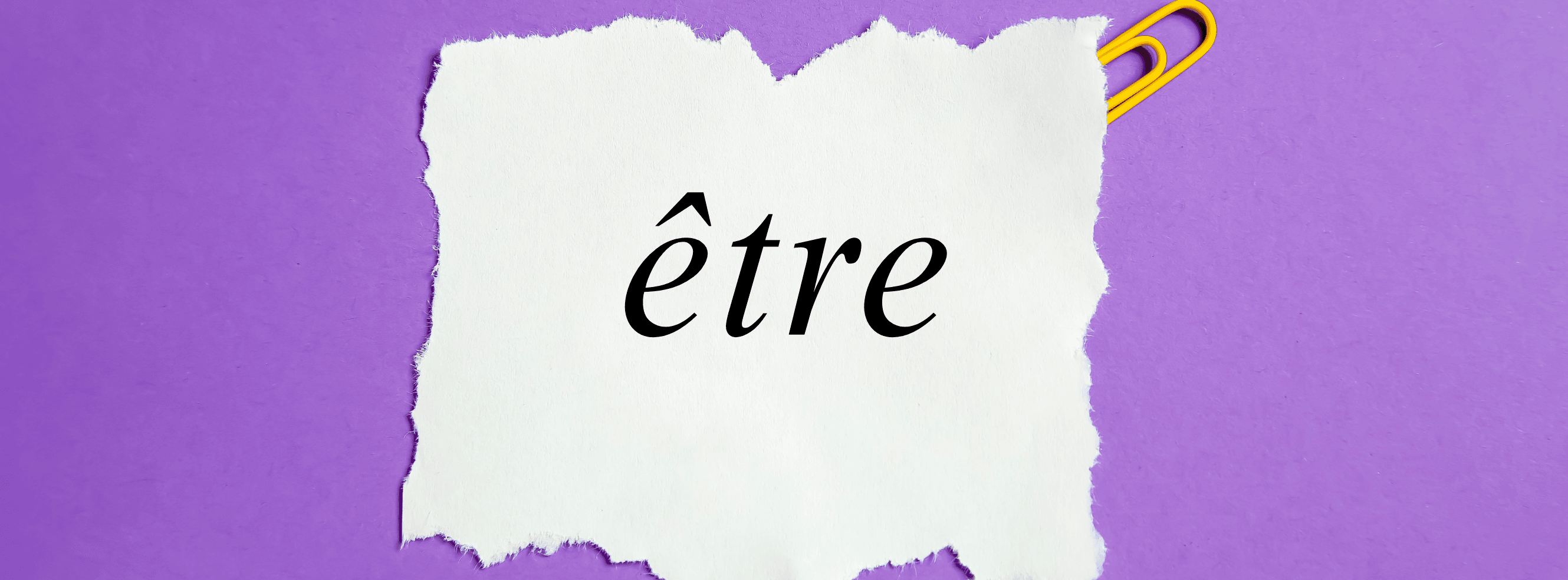Être Conjugation: Complete Guide to 'To Be' in French