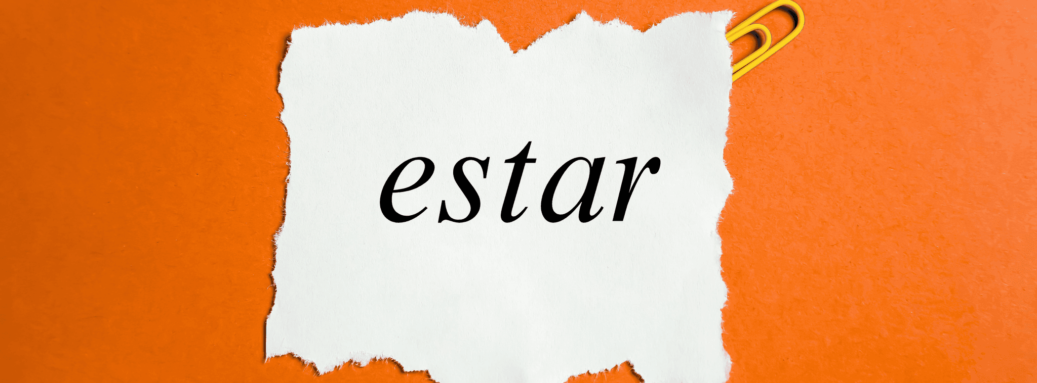 Estar Conjugation Chart: Complete Guide to "To Be"